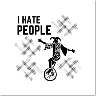 I Hate People Posters and Art